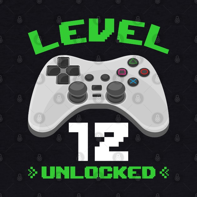 Level 12 unlocked birthday gift kids teenager by cecatto1994